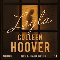 Layla - Colleen Hoover - audiobook