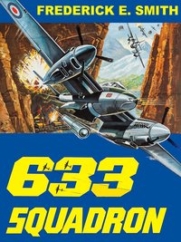 633 Squadron - Frederick E. Smith - ebook