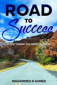 Road To Success - Mohammed Ahmed - ebook
