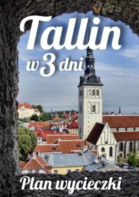 Tallin w trzy dni - Jakub Strzelecki - ebook