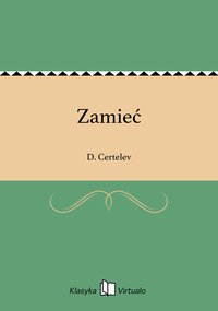 Zamieć - D. Certelev - ebook