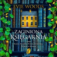 Zaginiona księgarnia - Evie Woods - audiobook