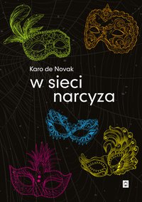 W sieci narcyza - Karo de Novak - ebook