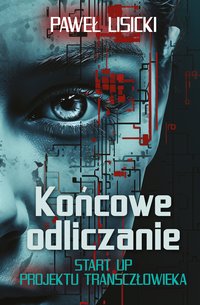 Końcowe odliczanie - Paweł Lisicki - ebook