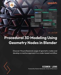 Procedural 3D Modeling Using Geometry Nodes in Blender - Siemen Lens - ebook