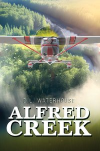 Alfred Creek - D.L. Waterhouse - ebook