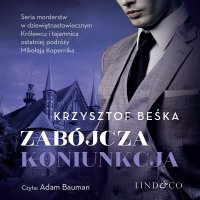 Zabójcza koniunkcja - Krzysztof Beśka - audiobook