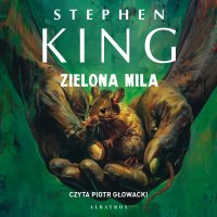 Zielona mila - Stephen King - audiobook
