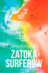Zatoka surferów - Allie Reynolds - ebook