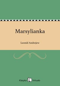 Marsylianka - Leonid Andrejew - ebook