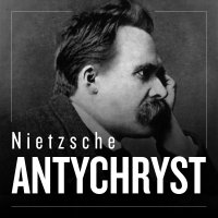 Antychryst - Fryderyk Nietzsche - audiobook