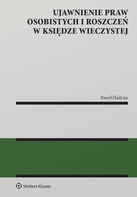 Ujawnienie praw osobistych i roszczeń w księdze wieczystej - Paweł Hadyna - ebook