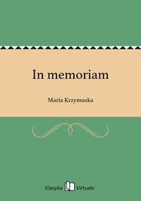 In memoriam - Maria Krzymuska - ebook