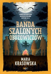 Banda szalonych obozowiczów - Maria Krasowska - ebook