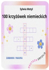 100 krzyżówek niemieckich - Sylwia Motyl - ebook