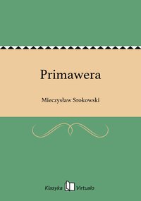 Primawera - Mieczysław Srokowski - ebook