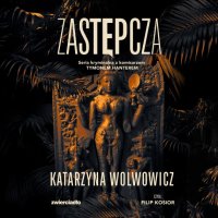 Zastępcza - Katarzyna Wolwowicz - audiobook