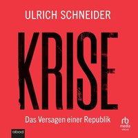 Krise - Ulrich Schneider - audiobook