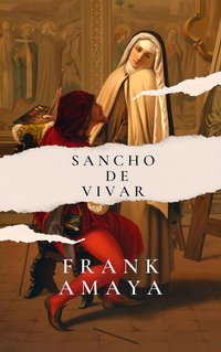 Sancho De Vivar - Frank Amaya - ebook