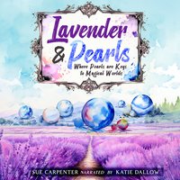 Lavender & Pearls - Sue Carpenter - audiobook