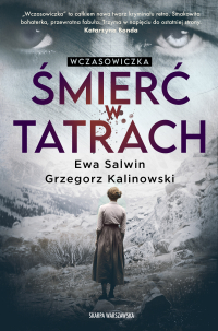 Wczasowiczka. Śmierć w Tatrach - Ewa Salwin - ebook