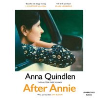 After Annie - Anna Quindlen - audiobook