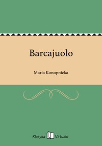Barcajuolo - Maria Konopnicka - ebook