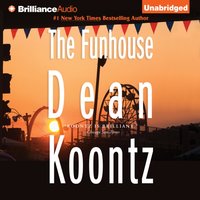 Funhouse - Dean Koontz - audiobook