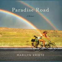 Paradise Road - Marilyn Kriete - audiobook