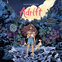 Adrift - Tanya Guerrero - audiobook