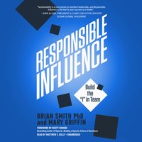 Responsible Influence - Brian Smith PhD - audiobook