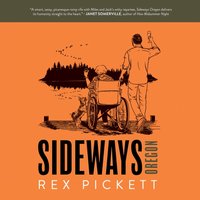 Sideways Oregon - Rex Pickett - audiobook