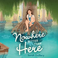 Nowhere Better Than Here - Sarah Guillory - audiobook