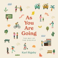 As You Are Going - Rigsby Karl Rigsby - audiobook