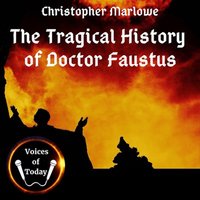 Tragical History of Doctor Faustus - Christopher Marlowe - audiobook