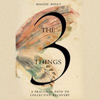 3 Things - Maggie Boxey - audiobook