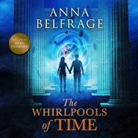 Whirlpools of Time - Anna Belfrage - audiobook