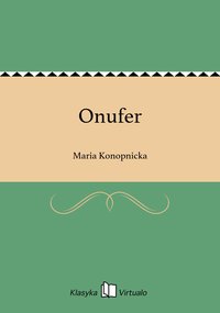 Onufer - Maria Konopnicka - ebook