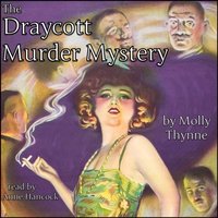 Draycott Murder Mystery - Molly Thynne - audiobook