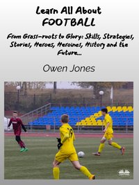 Learn All About Football - Owen Jones - ebook