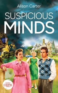 Suspicious Minds - Alison Carter - ebook