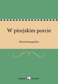 W pirejskim porcie - Maria Konopnicka - ebook