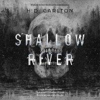 Shallow River - H.D. Carlton - audiobook
