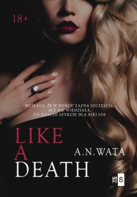 Like A Death. Tom 2 - A.N. Wata - ebook