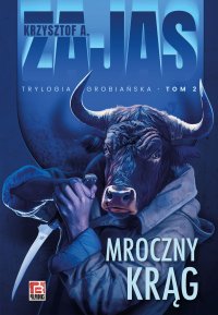 Mroczny Krąg - Krzysztof A. Zajas - ebook
