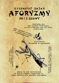 Aforyzmy – no i z głowy - Krzysztof Salak - ebook