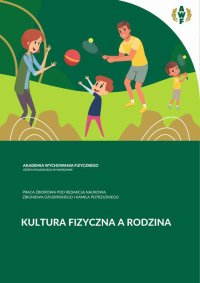 Kultura fizyczna a rodzina - Zbigniew Dziubiński - ebook