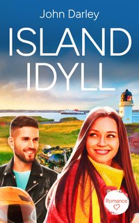 Island Idyll - John Darley - ebook