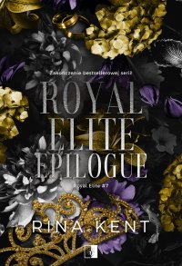 Royal Elite Epilogue - Rina Kent - ebook