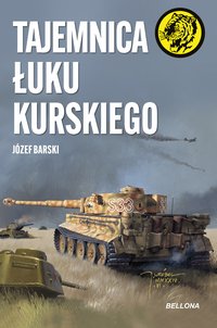 Tajemnica Łuku Kurskiego - Józef Barski - ebook